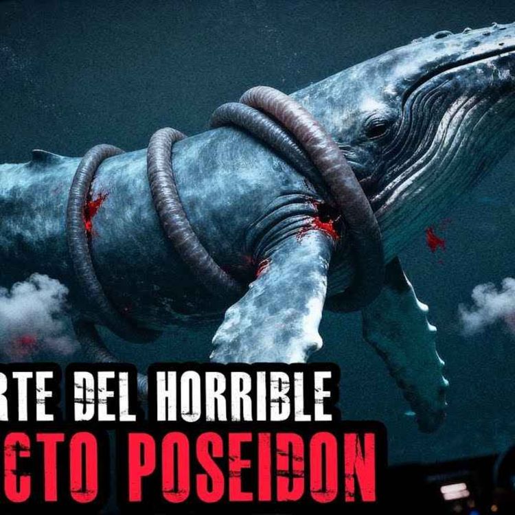 cover art for TRABAJÉ EN EL PROYECTO POSEIDÓN AL FONDO DEL MAR... LO QUE ENCONTRAMOS PUEDE RESULTA PERTURBADOR