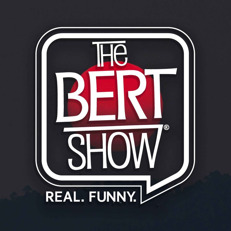 cover art for The Bert Show Smelled Space And Almost THREW UP!