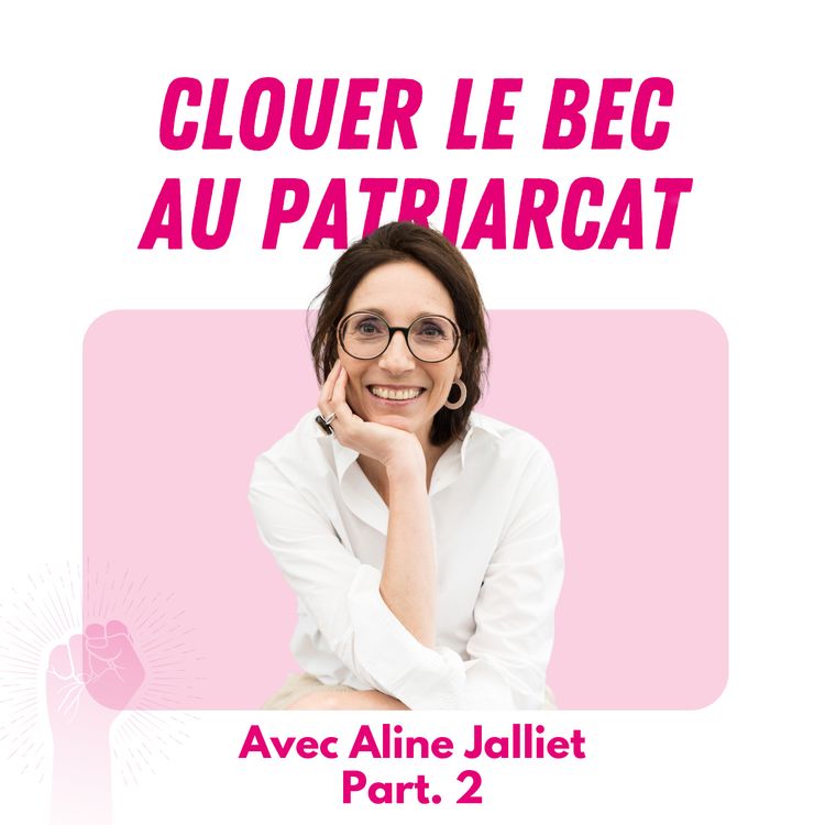 cover art for Aline Jalliet nous parle de sororité 