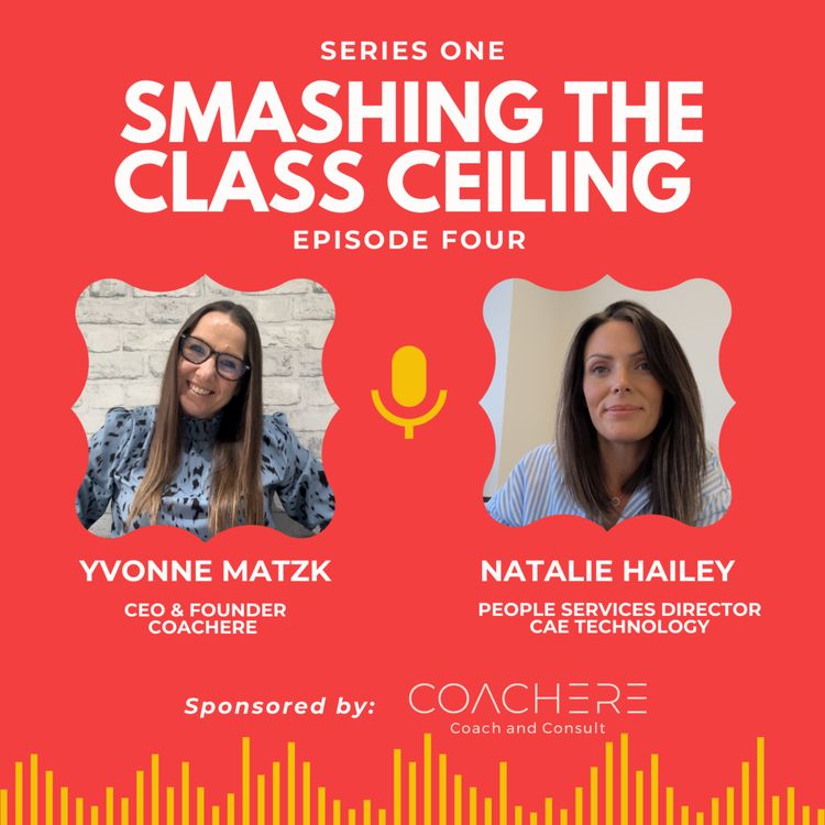 cover art for Smashing The Class Ceiling - Natalie Hailey