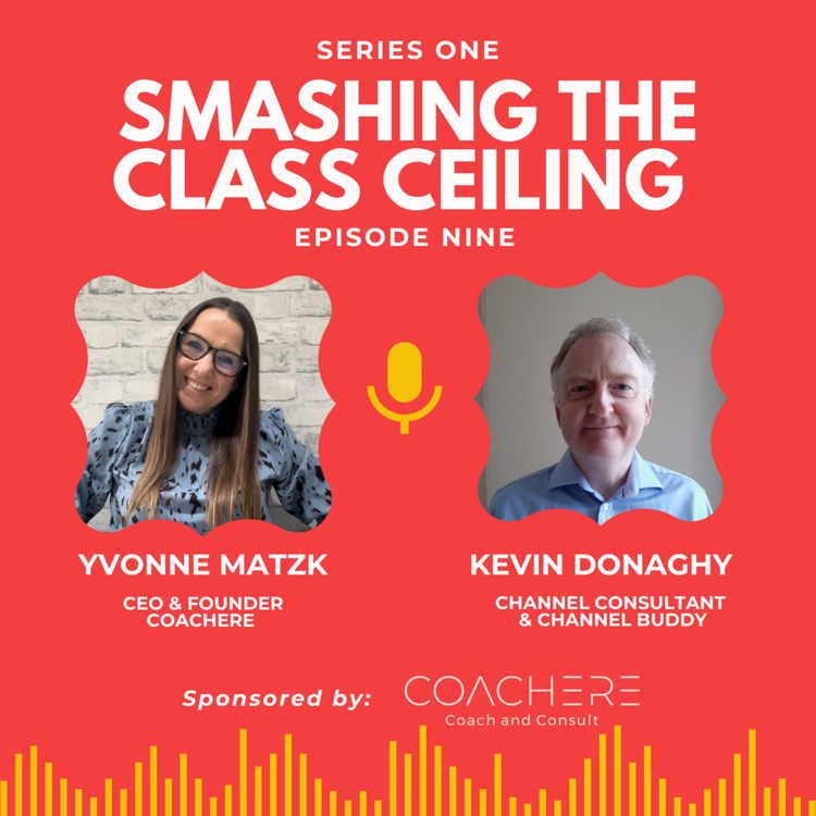 cover art for Smashing the Class Ceiling - Kevin Donaghy