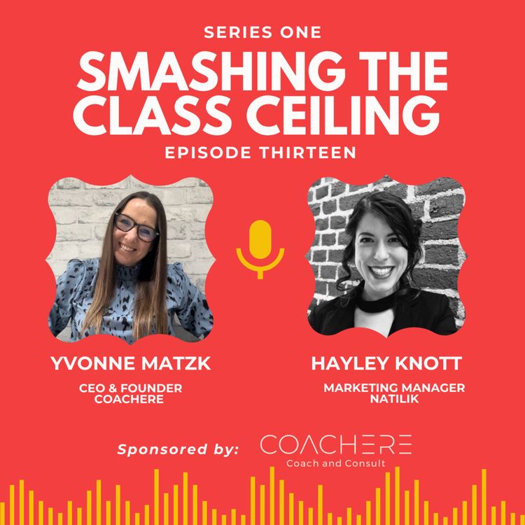 cover art for Smashing The Class Ceiling - Hayley Nott
