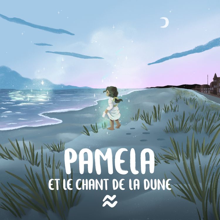 cover art for Episode 6/7 - Pamela et le chant de la dune - La lune bleue