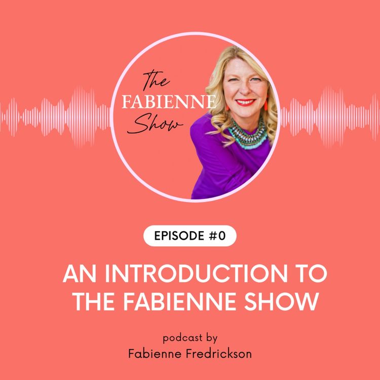 cover art for An Introduction to The Fabienne Show