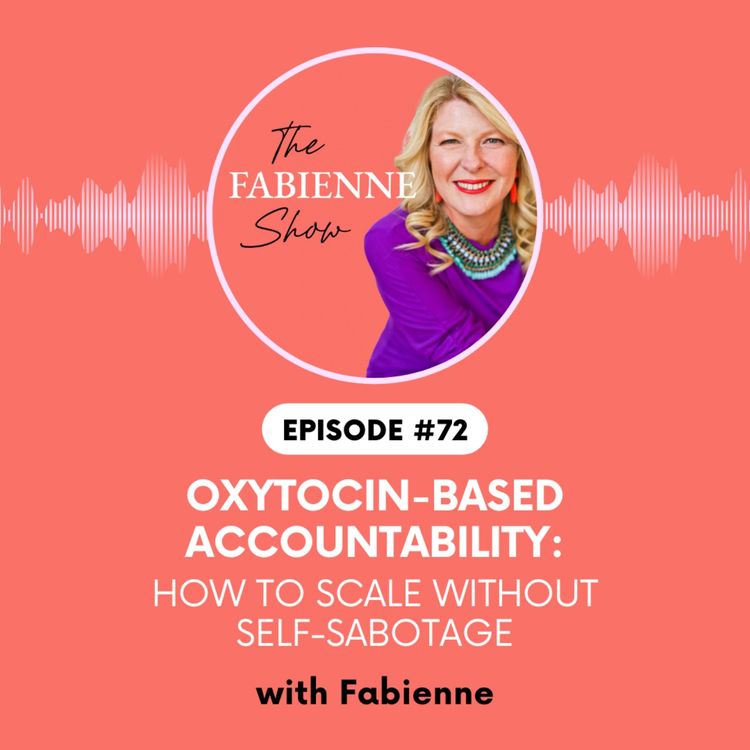 cover art for Oxytocin-Based Accountability: How to Scale Without Self-Sabotage