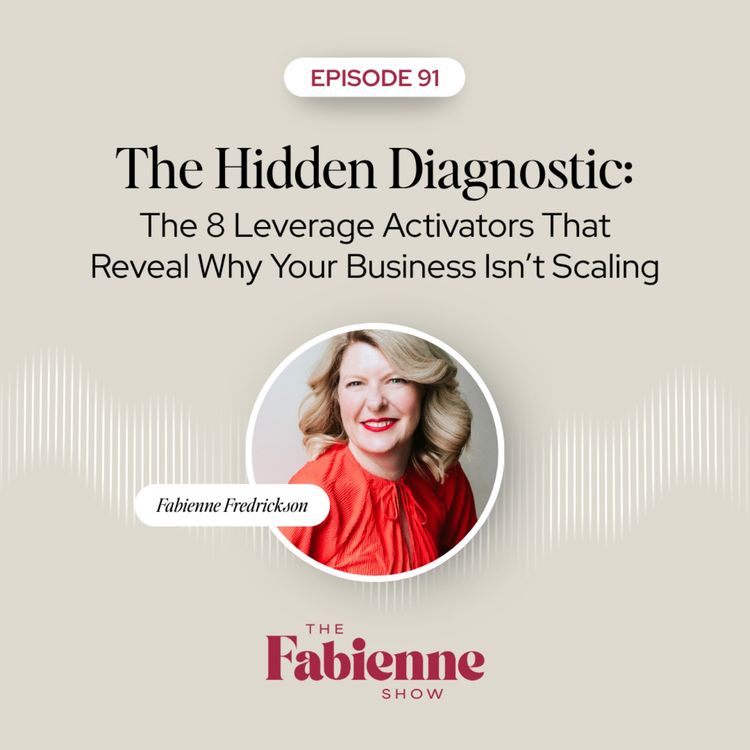 cover art for The Hidden Diagnostic: The 8 Leverage Activators That Reveal Why Your Business Isn’t Scaling