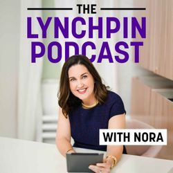 cover art for The LynchPin Podcast with Nora