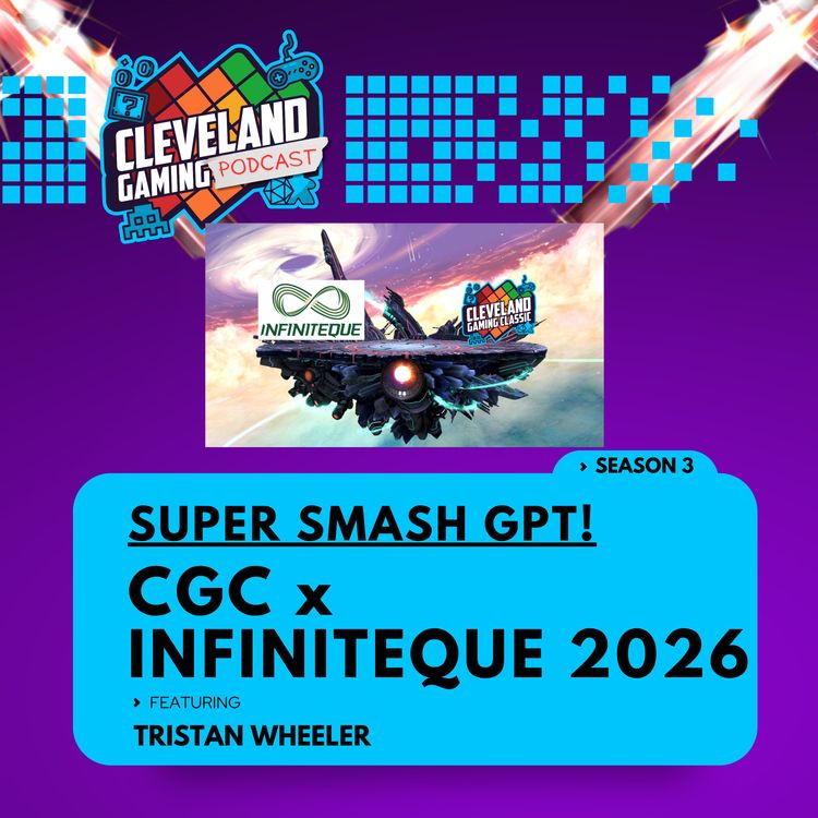 cover art for Super Smash GPT! CGC x Infiniteque 2026
