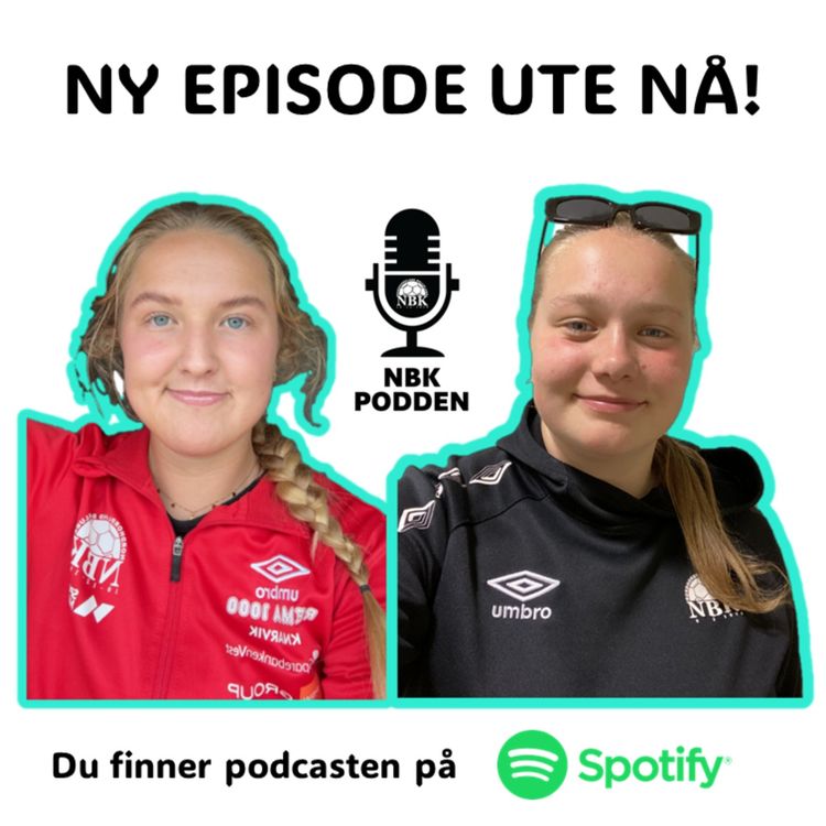 cover art for #2 NBK Podden - Anna og Marion fra damelaget 