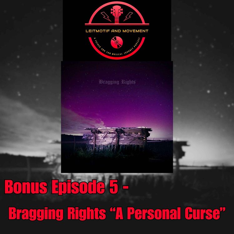 cover art for Bonus Episode 5 - Bragging Rights "A Personal Curse"