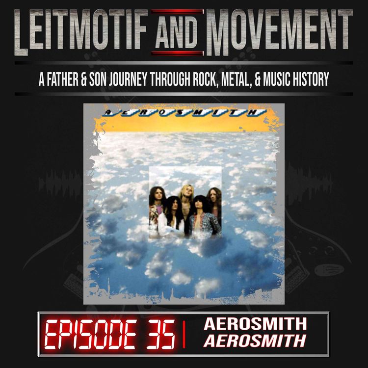 cover art for Episode 35 - Aerosmith "Aerosmith"