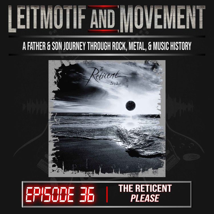 cover art for Episode 36 - The Reticent "please"