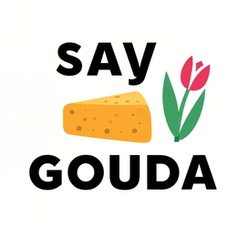 cover art for Say Gouda