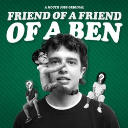 cover art for Friend of a Friend of a Ben