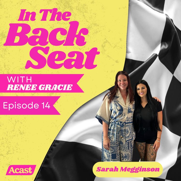 cover art for In the Back Seat with Sarah Megginson
