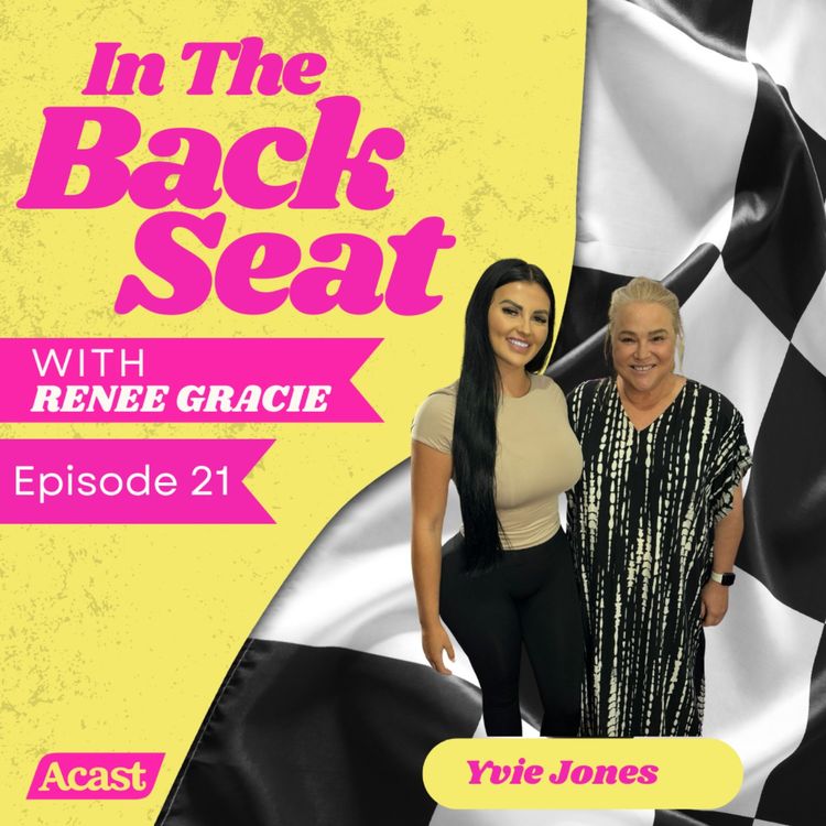 cover art for In the Back Seat with Yvie Jones