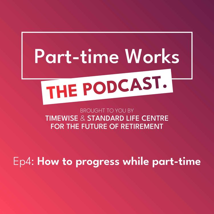 cover art for Part-time paths to progression – carving out your own path and making it work for you.