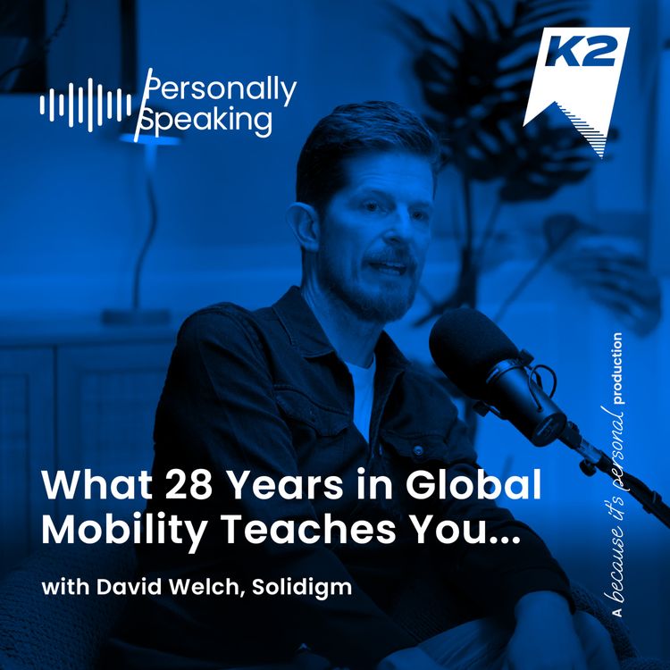 cover art for What Nearly 30 Years in Global Mobility Teaches You About Trust