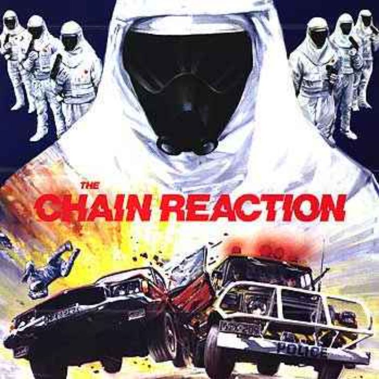 cover art for Forgotten Australian Cinema: The Chain Reaction