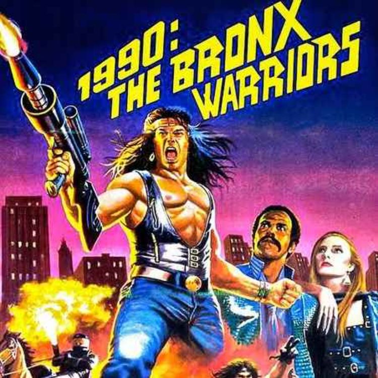 cover art for Forgotten Italian Sci-fi: 1990 The Bronx Warriors 