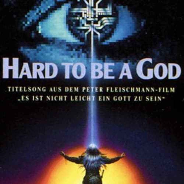 cover art for Forgotten German Sci-Fi: Hard to be a God (1989)
