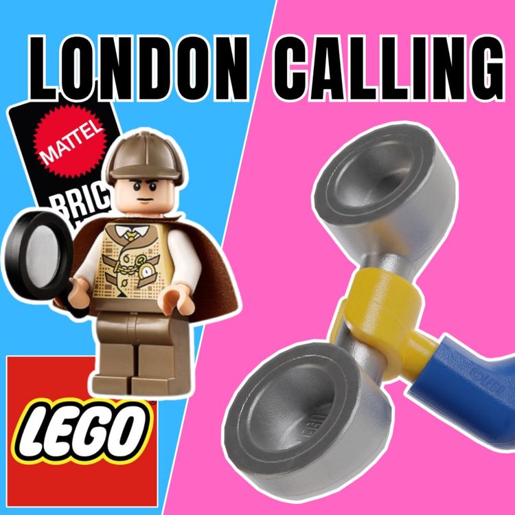 cover art for LC274 - "THE GAME IS AFOOT" WITH HUGE LEGO & MATTEL 2025 REVEALS