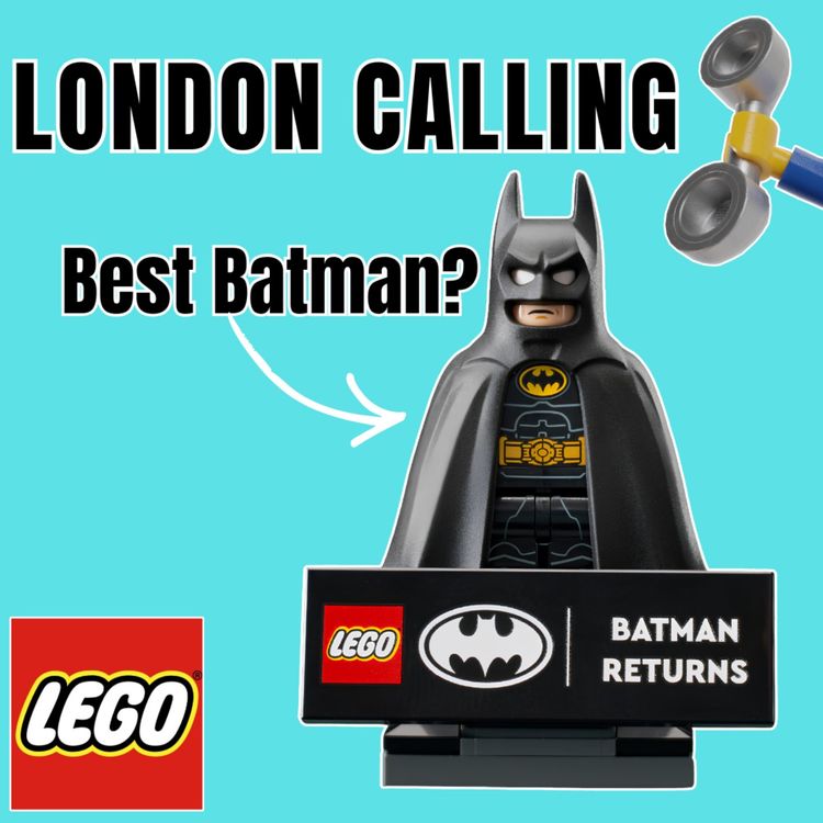 cover art for LC336 - BATMAN RETURNS BATMOBILE REVEALED & WE LOOK AHEAD TO BRICKSLOPES