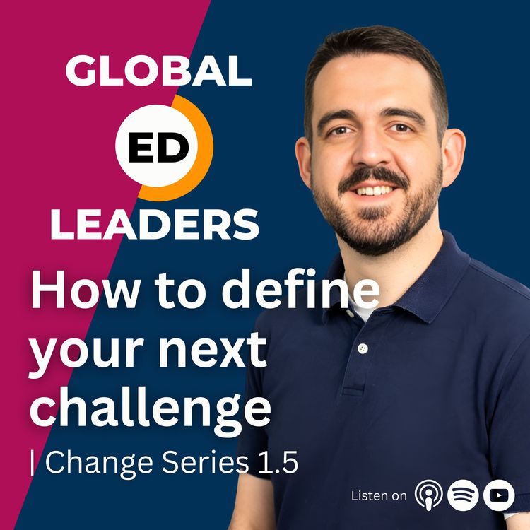 cover art for How to define your next challenge | Change Series 1.5