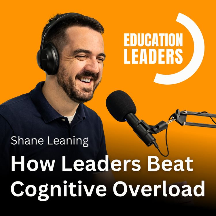 cover art for How Leaders Beat Cognitive Overload