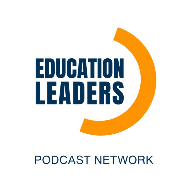 cover art for  Introducing the Education Leaders Podcast Network 