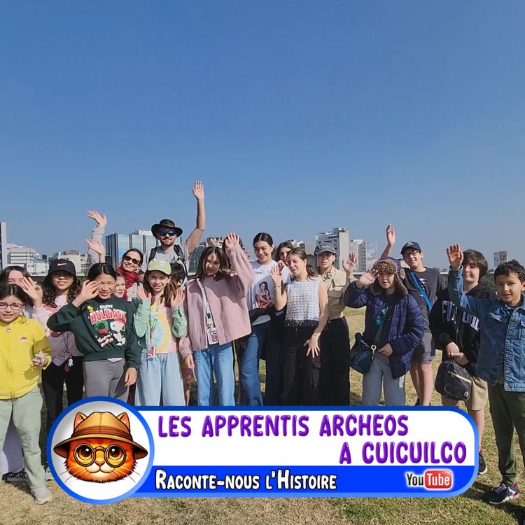 cover art for Raconte-nous le site de Cuicuilco sous la lave du Xitle