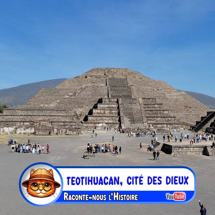 cover art for Raconte-nous Teotihuacan, la cité des dieux