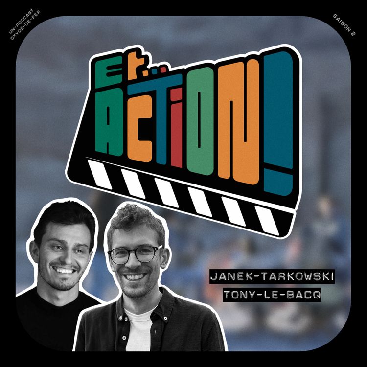 cover art for S01 - Ep. 3 - Janek Tarkowski et Tony Le Bacq