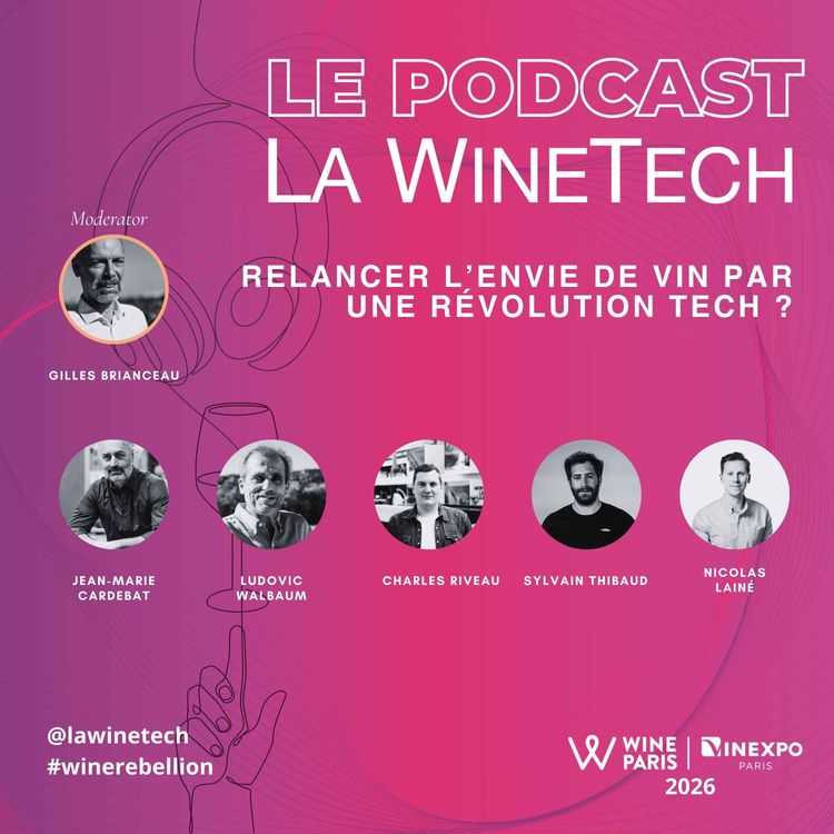 cover art for Relancer l’envie de vin par une révolution tech ?