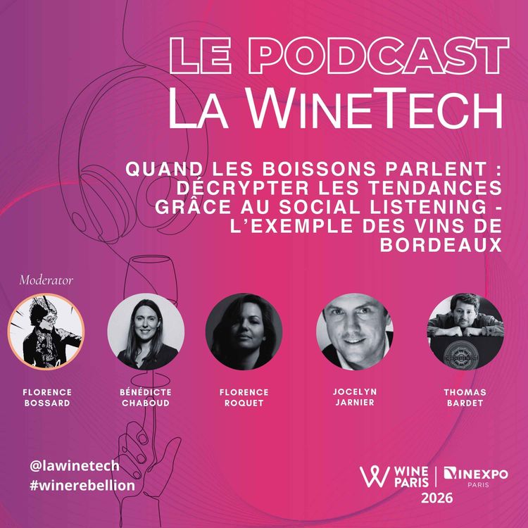 cover art for Quand les boissons parlent : décrypter les tendances grâce au social listening – l’exemple des vins de Bordeaux