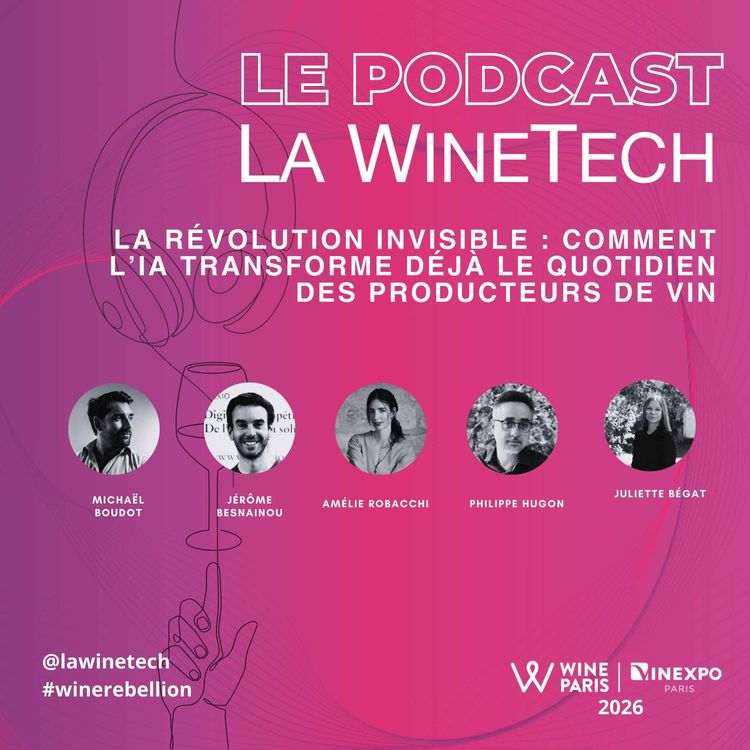 cover art for La révolution invisible : comment l’IA transforme déjà le quotidien des producteurs de vin