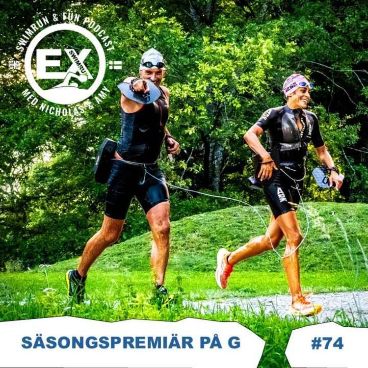 cover art for Avsnitt 74 - Swimrunsäsongen är äntligen här