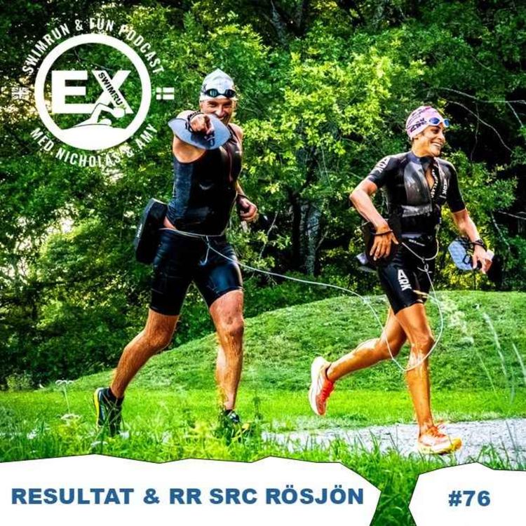 cover art for Avsnitt 76 - nytt segment RESULTAT, RR Swimruncupen Rösjön och mycket mer