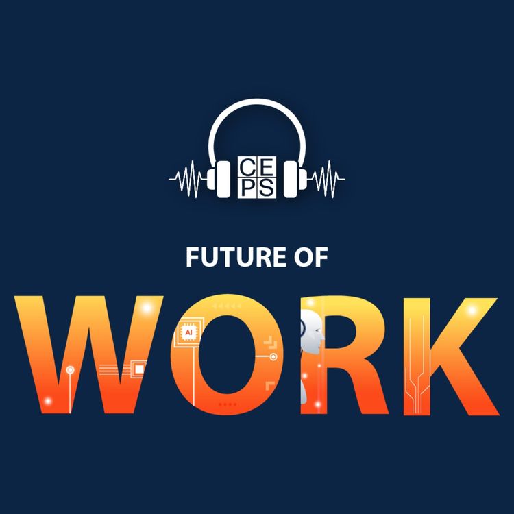 cover art for Episode 3: Future of work: Looking back & moving forward