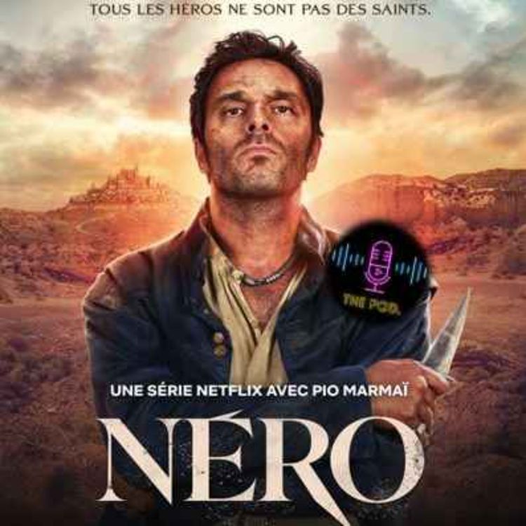 cover art for Episode 28 - Néro