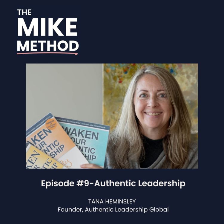 cover art for E9 Authentic Leadership with Tana Heminsley