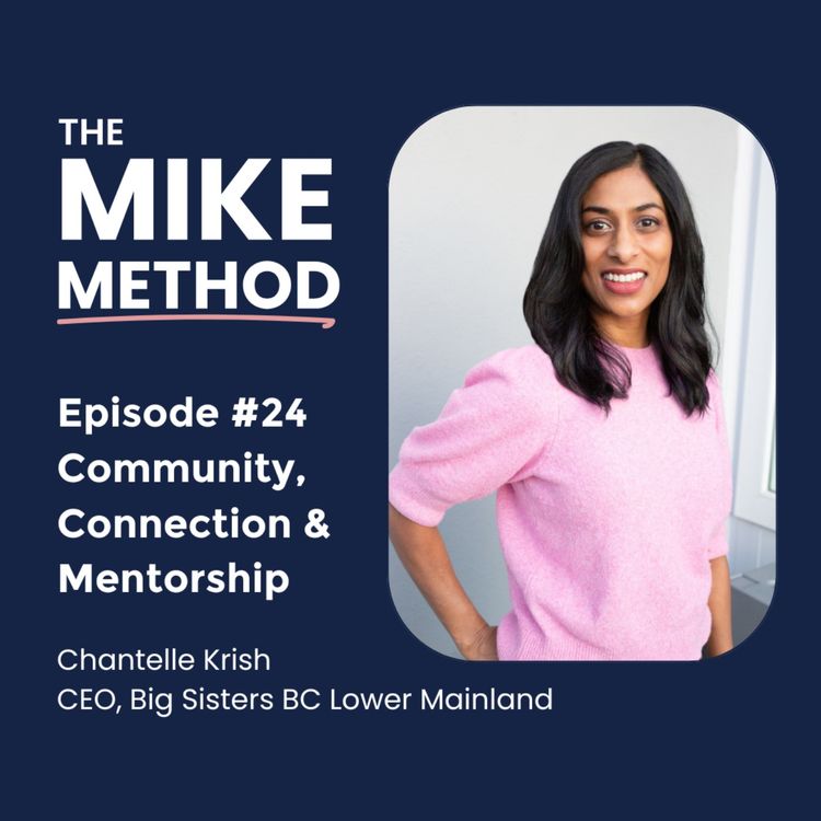 cover art for E24 Community, Connection and Mentorship with Chantelle Krish