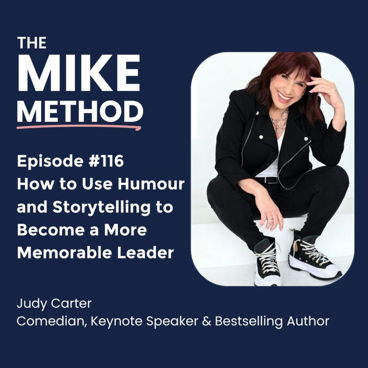 cover art for EP116 How to Use Humour and Storytelling to Become a More Memorable Leader with Judy Carter