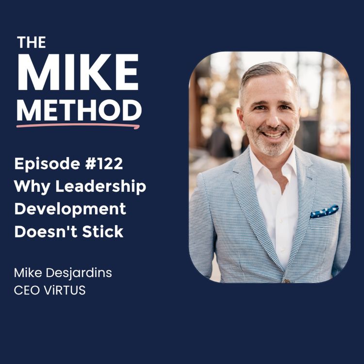 cover art for EP122 Why Leadership Development Doesn't Stick (And What Actually Works)