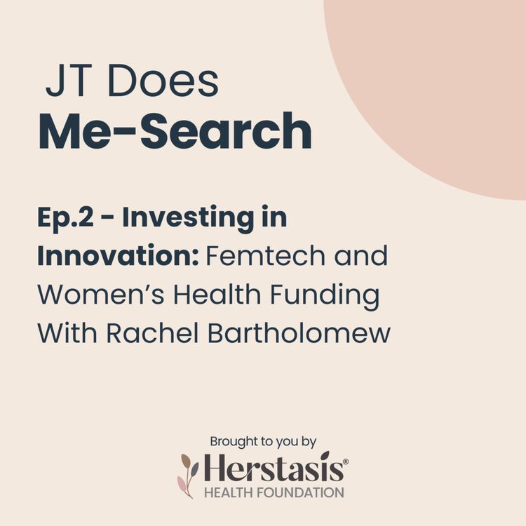 cover art for Investing in Innovation: Femtech and Women’s Health Funding With Rachel Bartholomew