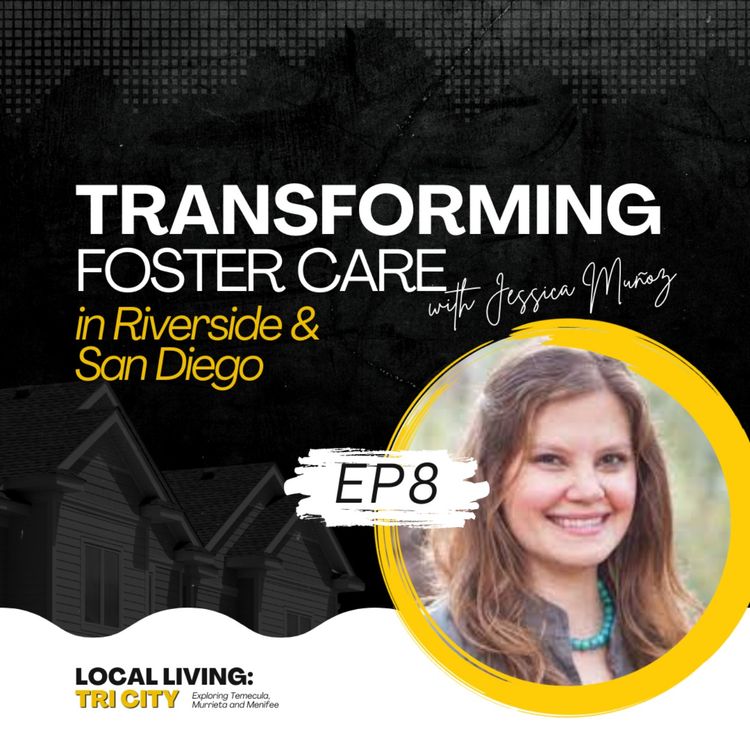 cover art for Voices for Children: Transforming #FosterCare in #Riverside and #San Diego with Jessica Munoz