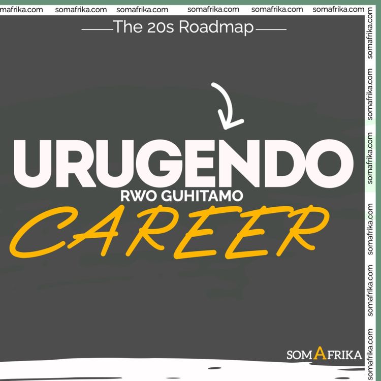 cover art for 2. Urugendo rwo guhitamo Career yawe🕵️
