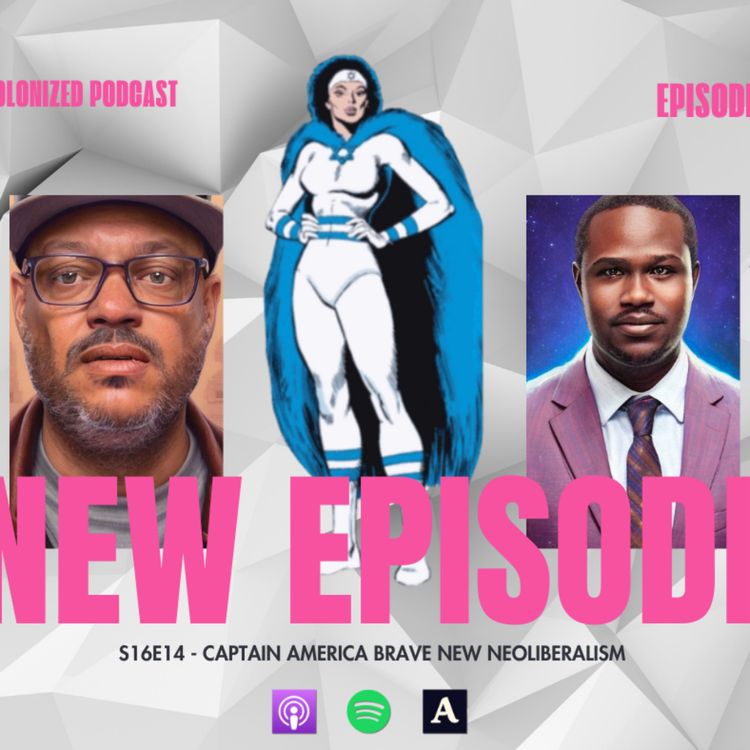cover art for Episode Title: S16E14 - Captain America: Brave New Neoliberalism