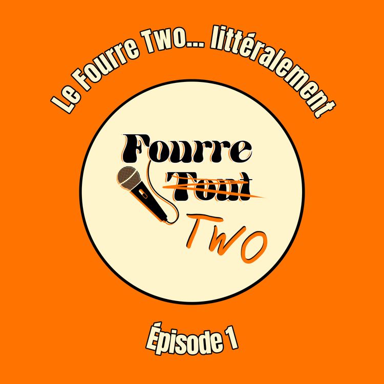 cover art for Le Fourre Two... littéralement 