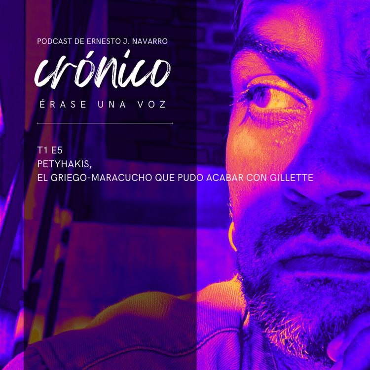 cover art for Petyhakis, El griego-maracucho que pudo acabar con Gillette